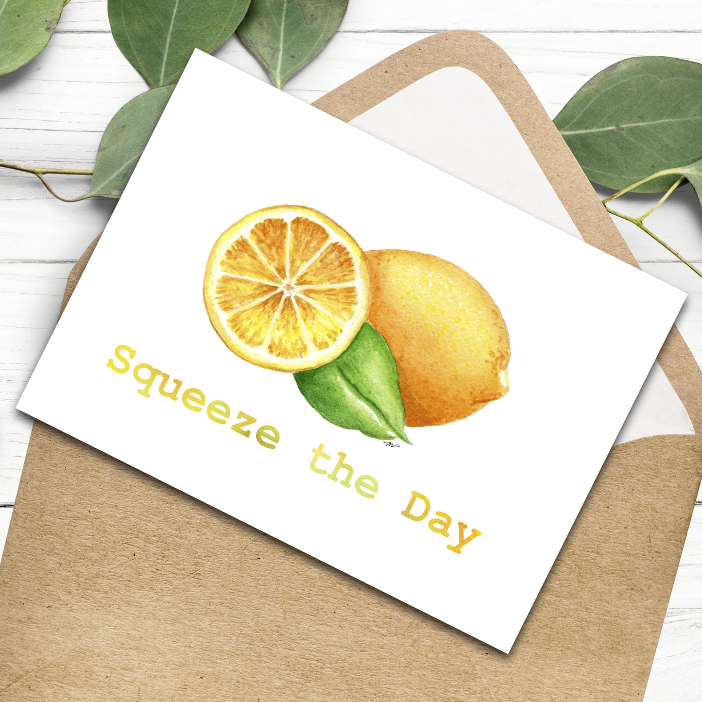"Squeeze the Day" Lemon 4.25x5.5" Blank Greeting Card with Envelope