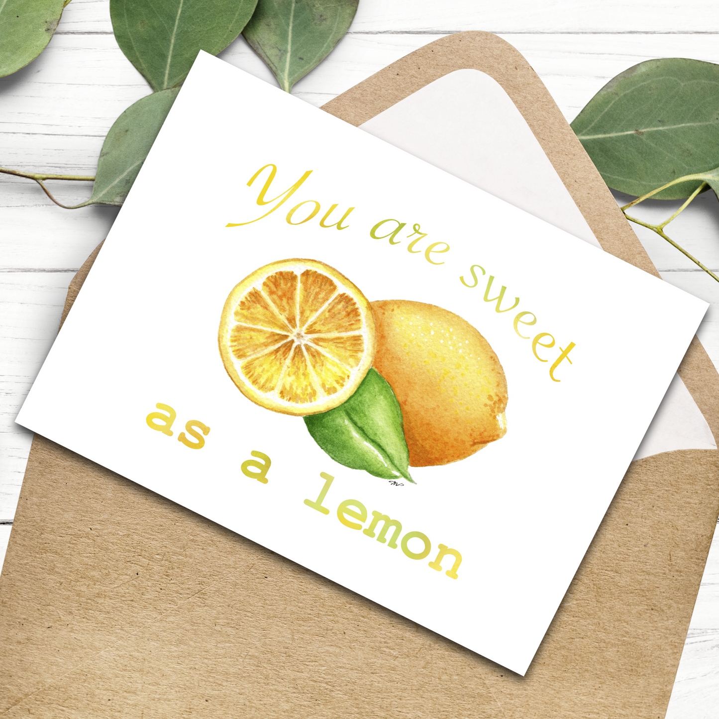"You are Sweet as a Lemon" 4.25x5.5" Blank Greeting Card with Envelope