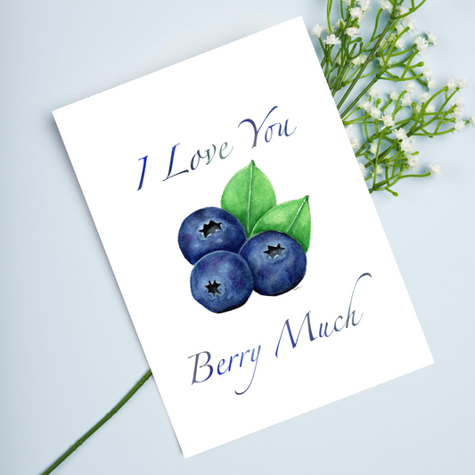 "I Love You Berry Much" Blueberry 4.25x5.5" Blank Greeting Card with Envelope