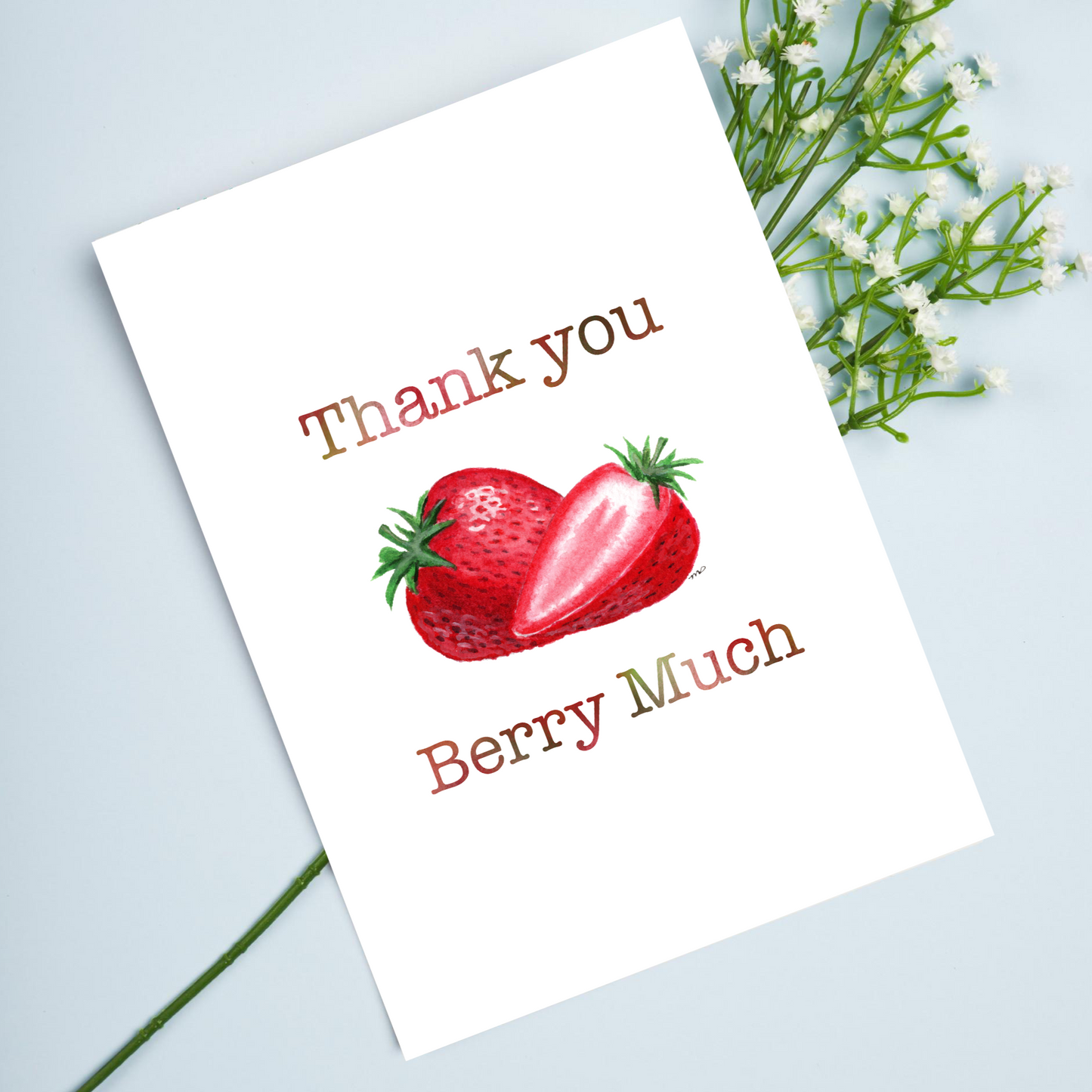 "Thank You Berry Much" Strawberry 4.25x5.5" Blank Greeting Card with Envelope